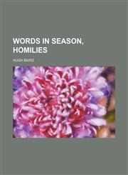 Words in Season, Homilies,1150416327,9781150416323