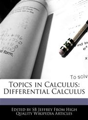 Topics in Calculus Differential Calculus,1241092737,9781241092733