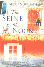 The Seine at Noon 1st Published,8186939369,9788186939369