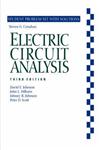 Electric Circuit Analysis Student Problem Set with Solutions 3rd Edition,0471367249,9780471367246