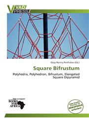 Square Bifrustum,6139102278,9786139102273