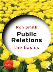 Public Relations The Basics 1st Edition,0415675839,9780415675833