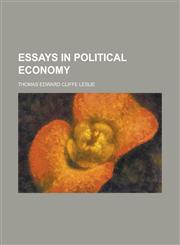 Essays in Political Economy,1234175681,9781234175689