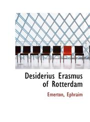 Desiderius Erasmus of Rotterdam,1110387601,9781110387601