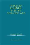 Ontology Learning for the Semantic Web,0792376560,9780792376569