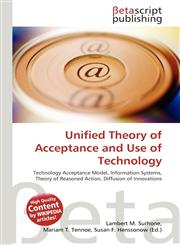 Unified Theory of Acceptance and Use of Technology,613526446X,9786135264463