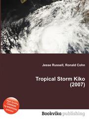 Tropical Storm Kiko (2007),5510534753,9785510534757