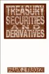 Treasury Securities and Derivatives 1st Edition,1883249236,9781883249236