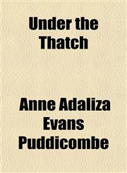 Under the Thatch,1154881210,9781154881219