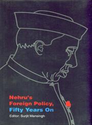 Nehru's Foreign Policy Fifty Years On,8185399425,9788185399423