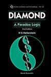 Diamond A Paradox Logic,981428713X,9789814287135