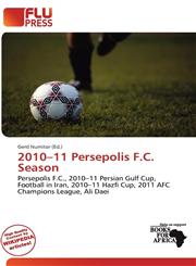 2010-11 Persepolis F.C. Season,6136821796,9786136821795