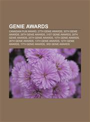 Genie Awards Canadian Film Award, 27th Genie Awards, 30th Genie Awards, 28th Genie Awards, 31st Genie Awards, 29th Genie Awards,1156480019,9781156480014