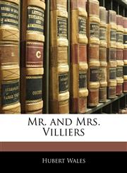Mr. and Mrs. Villiers,1142676145,9781142676148