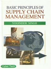 Basic Principles of Supply Chain Management 1st Edition,8178845989,9788178845982