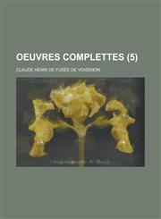 Oeuvres Complettes (5 ),1153448440,9781153448444