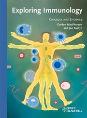 Exploring Immunology Concepts and Evidence 1st Edition,3527324127,9783527324125