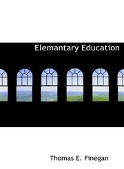 Elemantary Education,1140033565,9781140033561