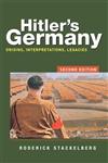 Hitler's Germany Origins, Interpretations, Legacies,041537331X,9780415373319