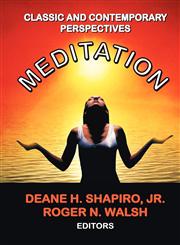 Meditation Classic and Contemporary Perspectives,0202362442,9780202362441