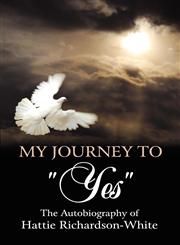 My Journey to Yes,1562292129,9781562292126