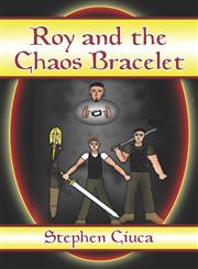 Roy and the Chaos Bracelet,1424132843,9781424132843