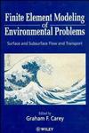 Finite Element Modeling of Environmental Problems Surface and Subsurface Flow and Transport 1st Edition,0471956627,9780471956624