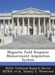 Magnetic Field Response Measurement Acquisition System,1287267386,9781287267386