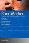 Bone Markers Biochemical and Clinical Perspectives 1st Edition,1841840238,9781841840239