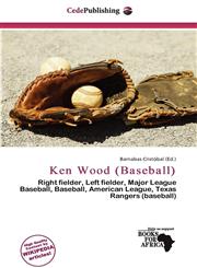 Ken Wood (Baseball),6137211886,9786137211885