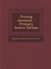 Pricing decisions - Primary Source Edition,1295053810,9781295053810