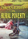 Environment, Degradation and Rural Poverty,8183560148,9788183560146