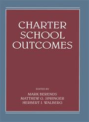 Charter School Outcomes,0805862218,9780805862218
