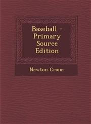 Baseball - Primary Source Edition,129505843X,9781295058433