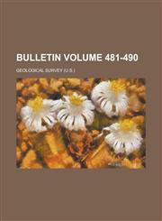 Bulletin Volume 481-490,1236877764,9781236877765