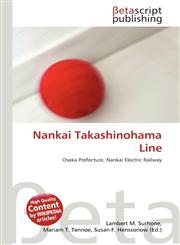 Nankai Takashinohama Line,6134838853,9786134838856