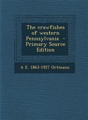 Crawfishes of Western Pennsylvania,1289702101,9781289702106