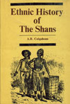 Ethnic History of the Shans Reprint