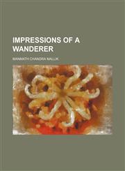 Impressions of a wanderer,1150774916,9781150774911