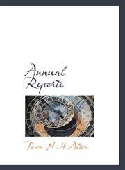 Annual Reports,111611951X,9781116119510