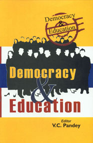 Democracy and Education 1st Edition,8182051541,9788182051546