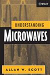 Understanding Microwaves,0471745332,9780471745334