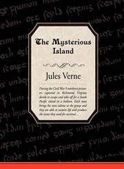The Mysterious Island,160597210X,9781605972107