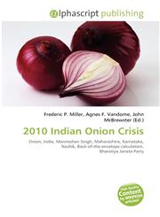 2010 Indian Onion Crisis,6134197955,9786134197953