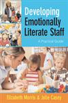 Developing Emotionally Literate Staff A Practical Guide,1412910404,9781412910408