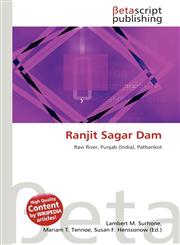 Ranjit Sagar Dam,6134793795,9786134793797