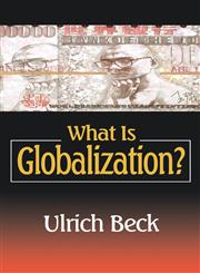 What Is Globalization,0745621252,9780745621258