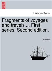 Fragments of voyages and travels ... First series. Second edition.,1241529124,9781241529123