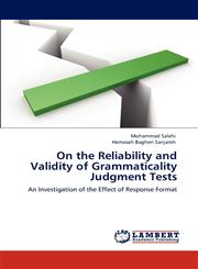 On the Reliability and Validity of Grammaticality Judgment Tests,3848496747,9783848496747