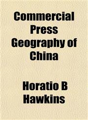 Commercial Press Geography of China,1152881949,9781152881945